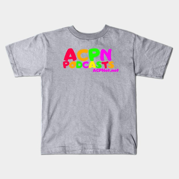 ACPN - Defunct Toy Store Logo Variant Kids T-Shirt by Art Comedy Pop-Culture Network!